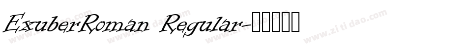 ExuberRoman Regular字体转换